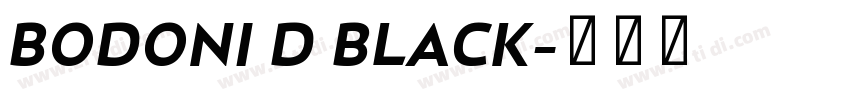 BODONI D BLACK字体转换